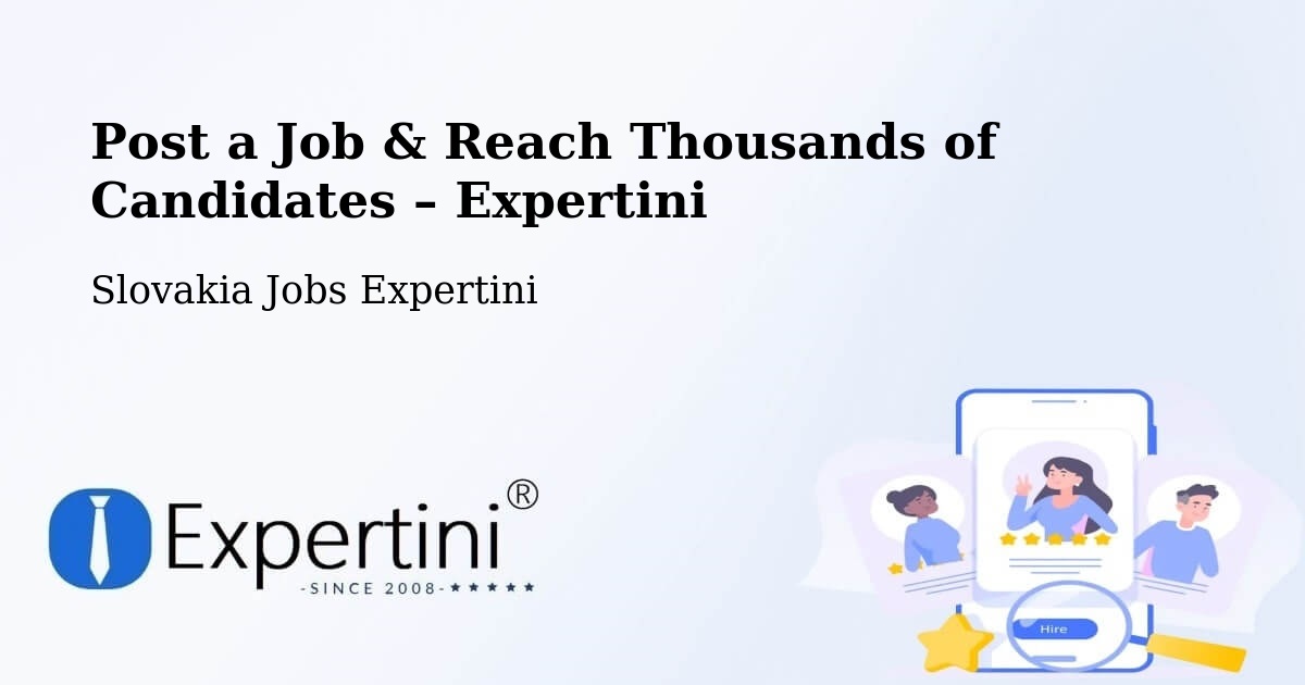 Post a Job in Čadca – Hire the Right Talent - Čadca, Slovakia Jobs Expertini