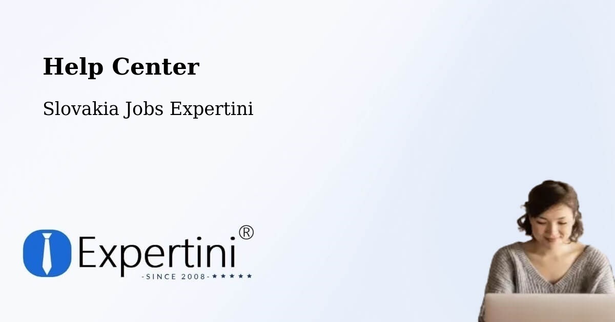 Help Center – Čadca - Slovakia Jobs Expertini