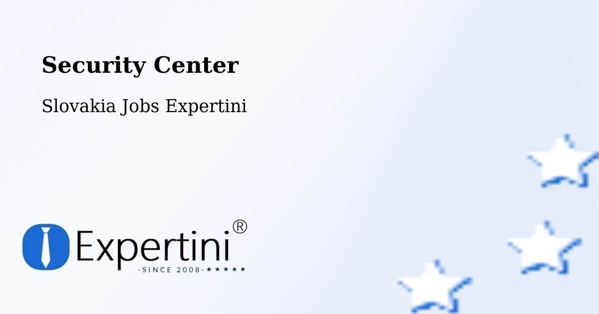 Security & Compliance – Čadca - Slovakia Jobs Expertini